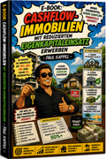 Series 5: E-Book: Cashflow-Immobilien mit reduziertem Eigenkapitaleinsatz erwerben - Paul Kappel