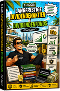 Series 13: E-Book: Langfristige Dividendenaktien & Dividendenfonds - Paul Kappel