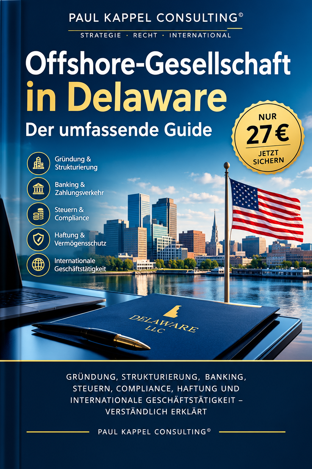 Offshore-Gesellschaft in Delaware – Der umfassende Guide