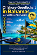 Offshore-Gesellschaft in Bahamas – Der umfassende Guide