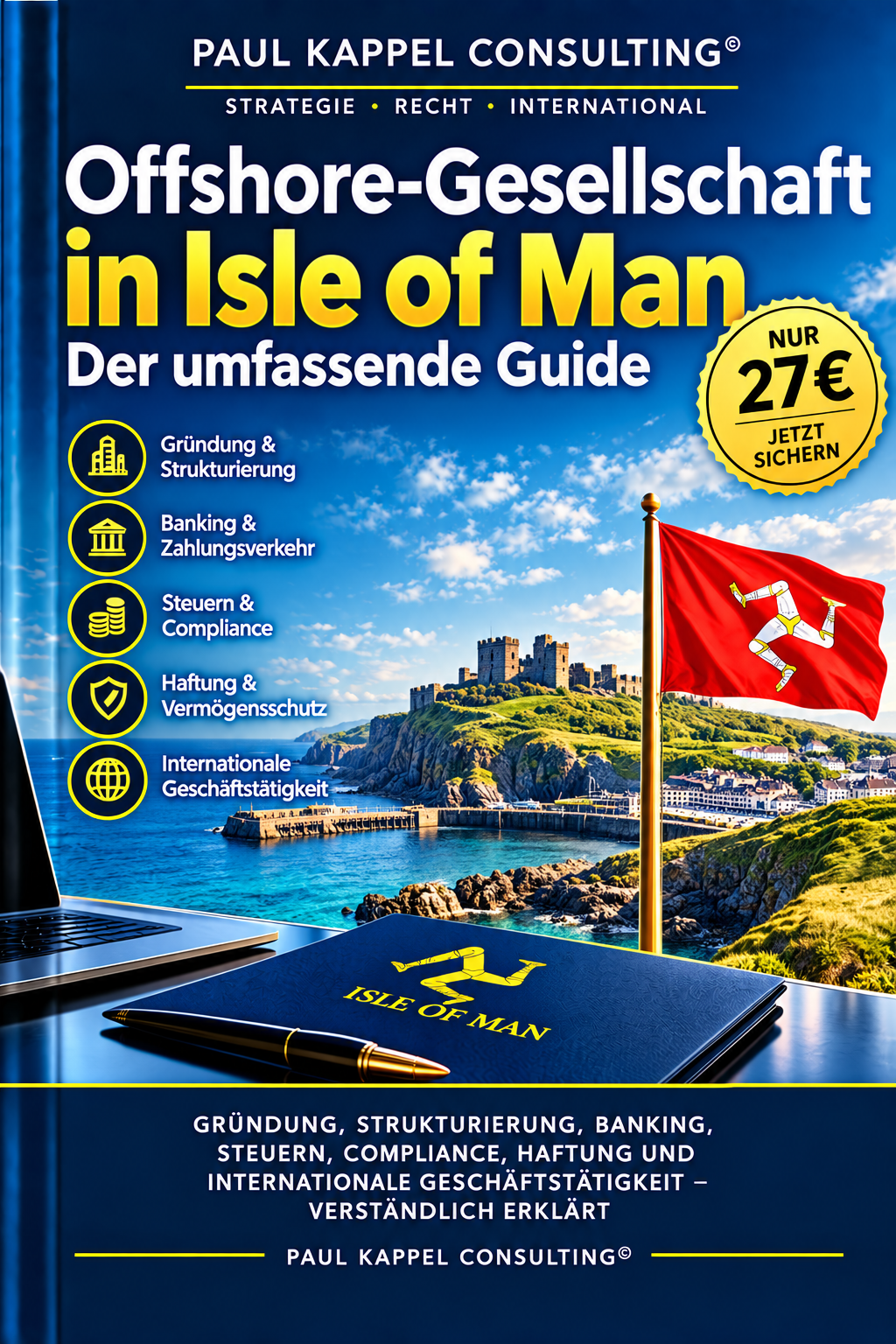 Offshore-Gesellschaft in Isle of Man – Der umfassende Guide