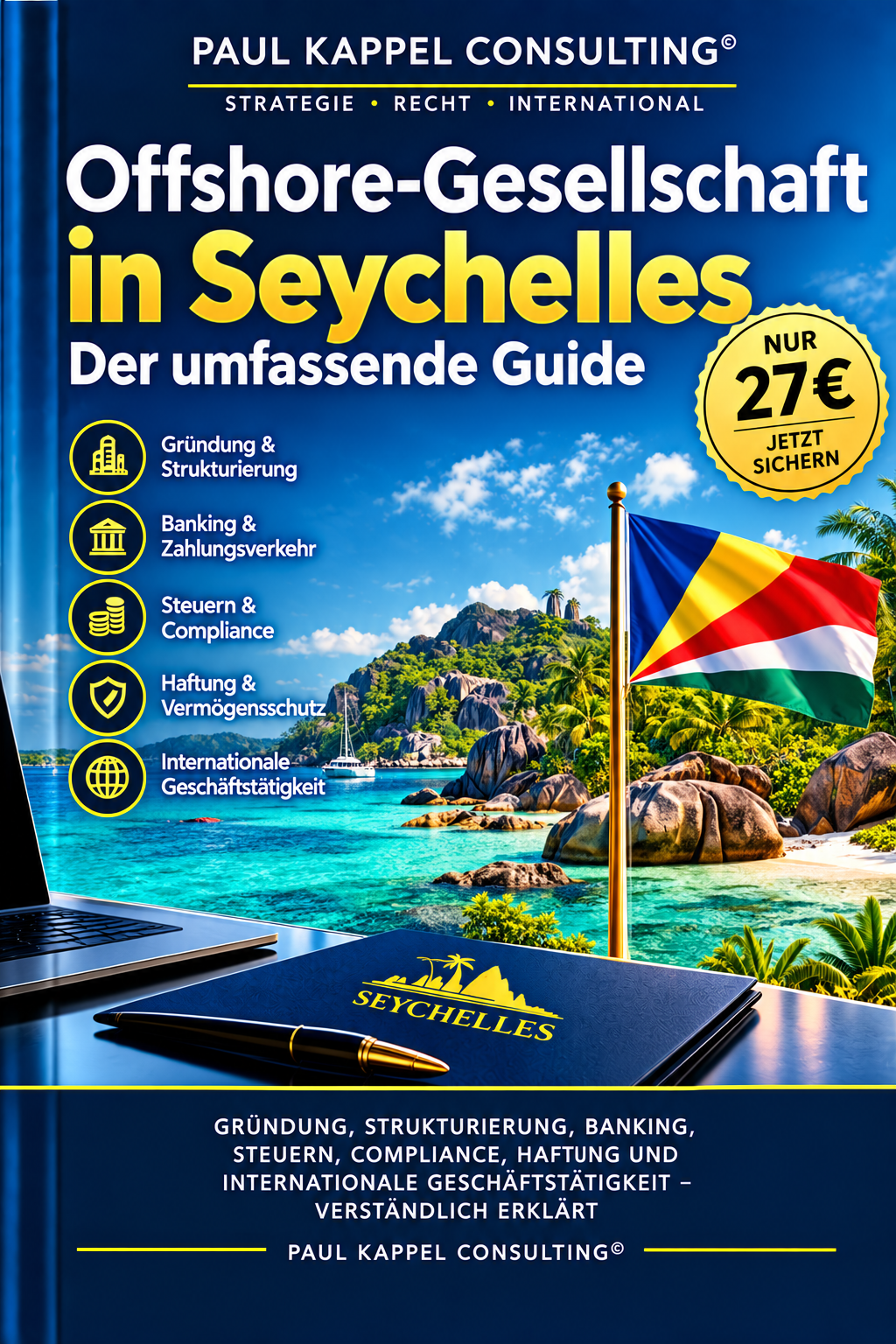 Offshore-Gesellschaft in Seychelles – Der umfassende Guide