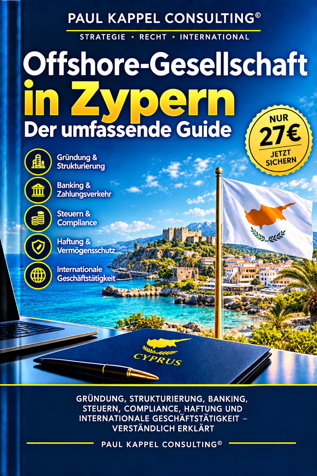 Offshore-Gesellschaft in Zypern – Der umfassende Guide